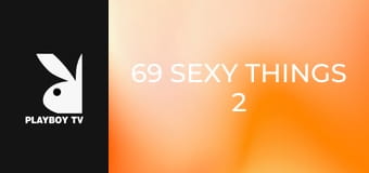 69 Sexy Things 2 Do Before You Die