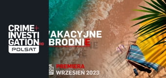 Wakacyjne zbrodnie S1E4 - Tunezyjska miłość Wakacyjne zbrodnie S1E4 - Tunezyjska miłość