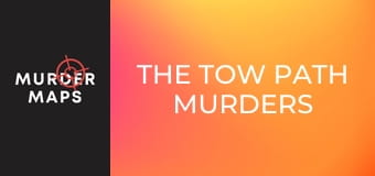 The Tow Path Murders