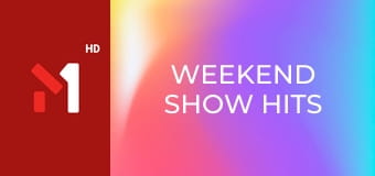 Weekend Show Hits