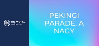 Pekingi parádé, a Nagy Fal és a pekingi kacsa. Kína. Pekingi parádé, a Nagy Fal és a pekingi kacsa. Kína.