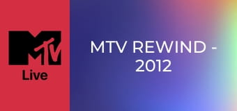 MTV Rewind - 2012