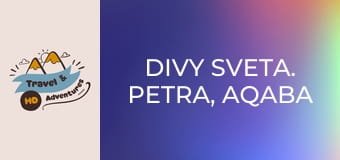 Divy sveta. Petra, Aqaba Divy sveta. Petra, Aqaba