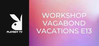 Workshop Vagabond Vacations E13 - Bali 1