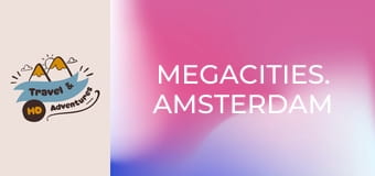 Megacities. Amsterdam