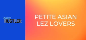 Petite Asian Lez Lovers E3