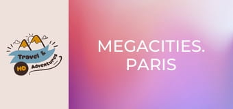 Megacities. Paris