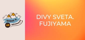 Divy sveta. Fujiyama Divy sveta. Fujiyama