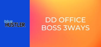 DD Office Boss 3Ways