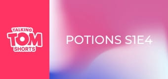 Potions S1E4 Potions S1E4