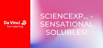 Взрывная наука - Растворимые вещества!