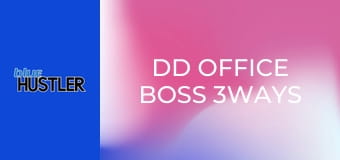 DD Office Boss 3Ways