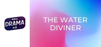 The Water Diviner The Water Diviner