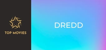 Dredd Dredd