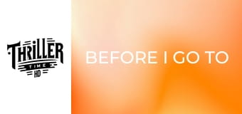 Before I Go to Sleep