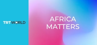 Africa matters