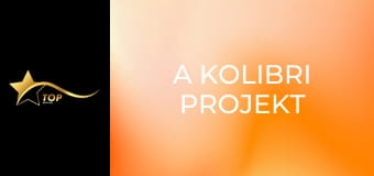 A Kolibri projekt A Kolibri projekt