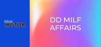 DD MILF Affairs