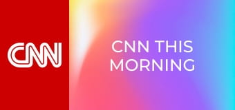 CNN This Morning CNN This Morning