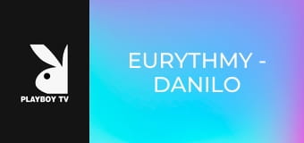 Eurythmy - Danilo