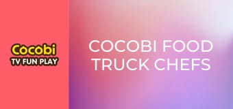 Cocobi Food Truck Chefs Toys 1 Cocobi Food Truck Chefs Toys 1