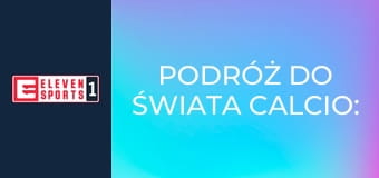 Podróż do świata calcio: San Siro
