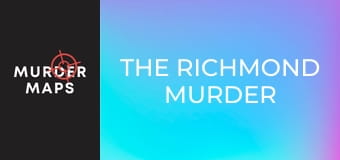 The Richmond Murder