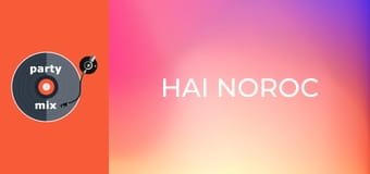 Hai Noroc Hai Noroc