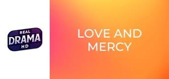Love and Mercy Love and Mercy
