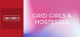 Grid Girls & hostesses Grid Girls & hostesses