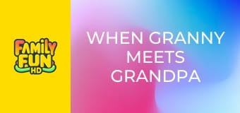 Когато дядо срещна баба Когато дядо срещна баба