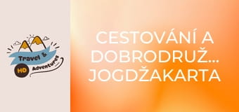 Cestování a dobrodružství, Jogdžakarta Cestování a dobrodružství, Jogdžakarta