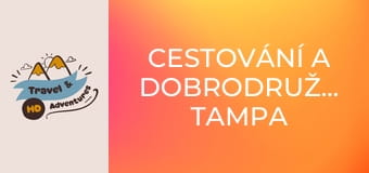 Cestování a dobrodružství, Tampa Cestování a dobrodružství, Tampa
