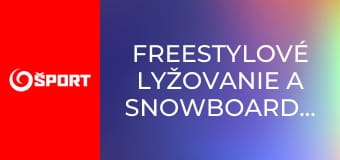 Freestylové lyžovanie a snowboarding: MS Freestylové lyžovanie a snowboarding: MS