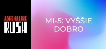 MI-5: Vyššie dobro MI-5: Vyššie dobro