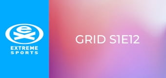 GRID S1E12 GRID S1E12