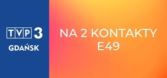 Na 2 kontakty E49 Na 2 kontakty E49