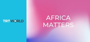 Africa matters