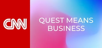 Quest Means Business Quest Means Business