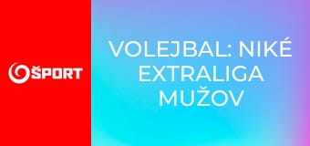 Volejbal: Niké Extraliga mužov Volejbal: Niké Extraliga mužov
