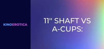 11'' Shaft vs A-Cups: All Black