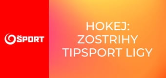 Hokej: Zostrihy Tipsport ligy Hokej: Zostrihy Tipsport ligy