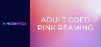 Adult Coed Pink Reaming