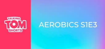 Aerobics S1E3 Aerobics S1E3