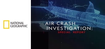 Расследование авиакатастроф - специальный выпуск S1E6 - Убийца в кабине пилота?