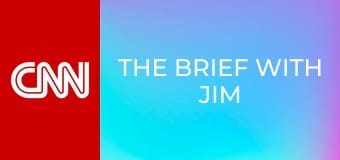 The Brief with Jim Sciutto The Brief with Jim Sciutto
