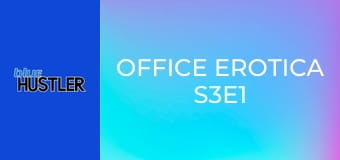 Office Erotica S3E1