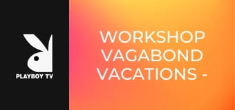 Workshop Vagabond Vacations - TULUM