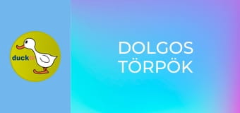 Dolgos törpök Dolgos törpök