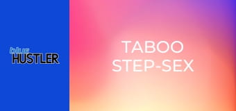 Taboo Step-Sex